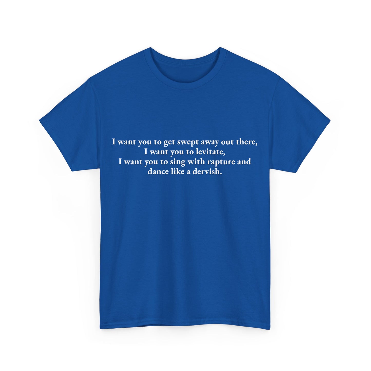 Quote Tee - Meet Joe Black - Swept Away